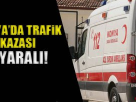 Konyada trafik kazası: 2 yaralı