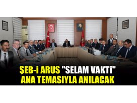 Şeb-i Arus Selam Vakti ana temasıyla anılacak