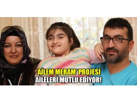 Ailem Meram mutlu ediyor