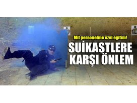 Mit personeline özel eğitim! Suikastlere karşı önlem