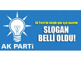 AK Parti kuruluş yıl dönümünde slogan belli oldu!