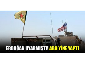 Başkan Erdoğan uyarmıştı! ABD yine yaptı