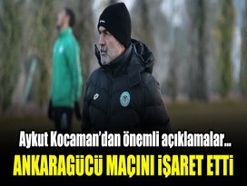 Aykut Kocamandan önemli açıklamalar...Ankaragücü maçını işaret etti