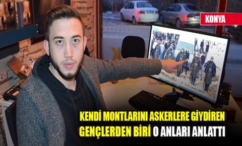 Şehit cenazesinde kendi montlarını askerlere giydiren gençlerden biri o anları anlattı