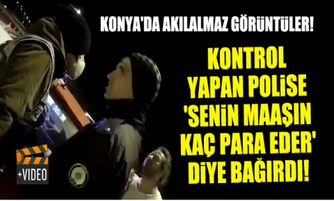 Akılalmaz görüntüler! Kontrol yapan polise Ben yarbayım senin maaşın kaç para eder diye bağırdı