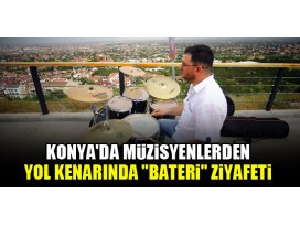 Konyada müzisyenlerden yol kenarında bateri ziyafeti