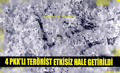 Irak kuzeyinde 4 PKK’lı terörist etkisiz hale getirildi