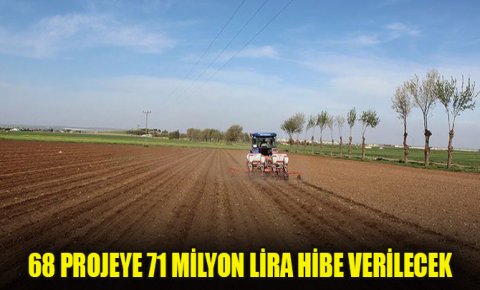 Kırsal kalkınma desteği kapsamında 68 projeye 71 milyon lira hibe verilecek