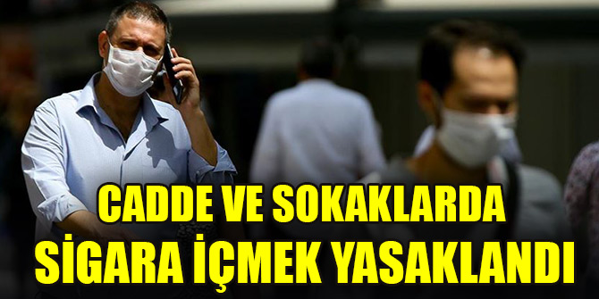 Yarından itibaren tüm illerde yoğun cadde, sokak ve durak gibi alanlarda sigara içme yasağı getirilecek