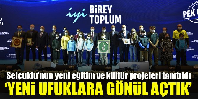 Selçuklunun yeni eğitim ve kültür projeleri tanıtıldı…’Yeni ufuklara gönül açtık’