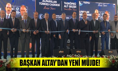 Başkan Altay’dan Konyaya yeni müjde!