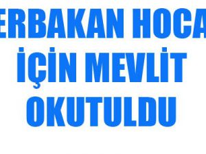 Hoca için Sultanahmet Camiinde mevlit