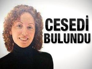 Didem Yamanın cesedi bulundu