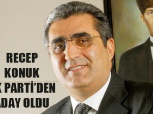Recep Konuk resmen aday oldu