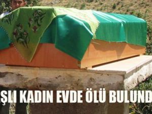 Evde ölü bulundu
