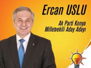 Ercan Uslu adaylığını açıkladı