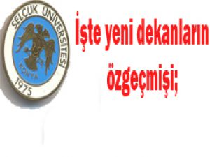 Selçukda dekanlar değişti