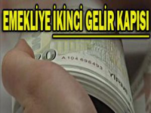Emekliye İkinci Maaş Yolda!