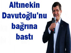Davutoğlu Altınekinde