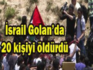 Golan Tepelerinde kanlı eylem