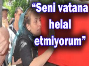 Şehit eşi yürekleri dağladı