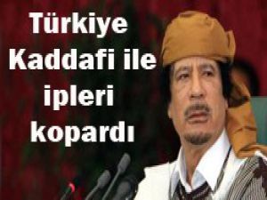 Kaddafi ile ilişkiler resmen bitti