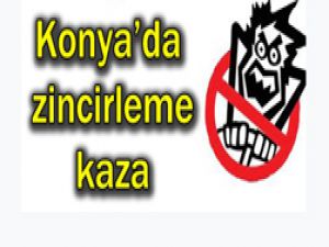 15 araç birbirine girdi