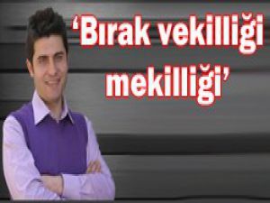Lanet olsun, bir şey yap!