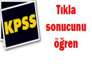 Kpss sonuçları açıklandı