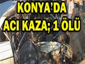 Konyada trafik kazası:1 ölü, 4 yaralı