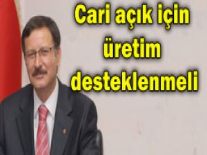 MÜSİAD; Üretim desteklenmeli