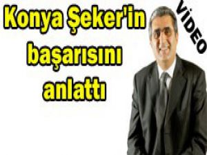 Konuk, Konya Şekeri anlattı