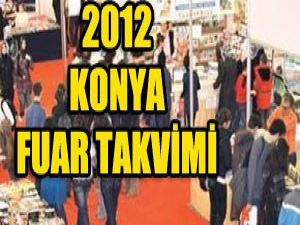 Konyada 2012 de hangi fuarlar var?