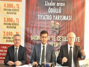Lise öğrencilerine yönelik tiyatro yarışması
