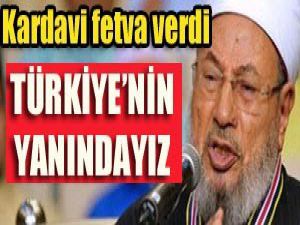 Fransaya karşı Türkiyenin yanındayız