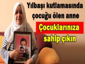 Başka analar ağlamasın