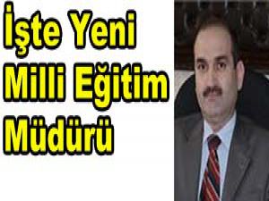 Konyanın yeni Milli Eğitim Müdürü