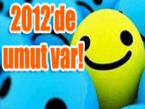 İnsanlar 2012den umutlu