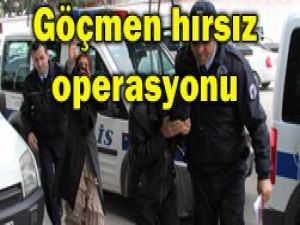Hırsız operasyonu:8 gözaltı