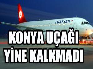 Konya uçuşları iptal