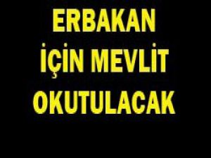 Erbakan Hocaya mevlit