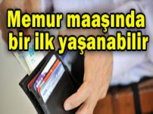 Memura zam yetişmezse formülü!