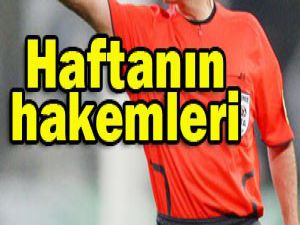 1. Ligde haftanın hakemleri