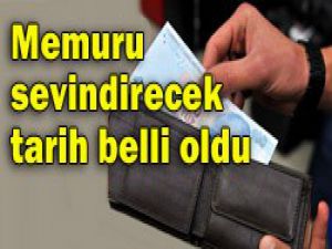 İşte memur maaş zammı tarihi