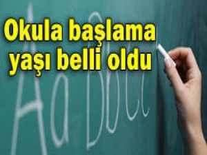 MEB okula başlama yaşını açıkladı