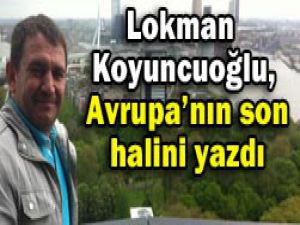 Avrupayı abartmadan anlamak