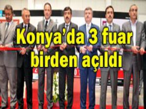 Konyada 3 fuar birden açıldı