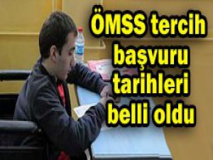 Tercih tarihleri belli oldu