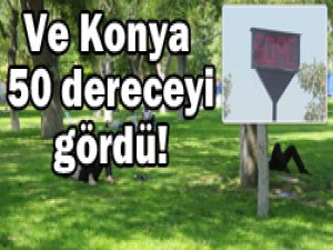 Konyada sıcaklar vatandaşı bezdirdi!
