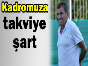 3 oyuncu daha alacağız